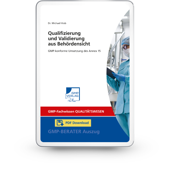 Qualifizierung und Validierung aus Behördensicht